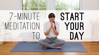 7Minute Meditation to Start Your Day [upl. by Gnouv]