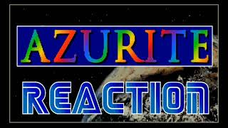 AzuriteReaction Streams Various games [upl. by Llertac]