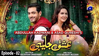 Ishq Jalebi  Episode 02  15 April 2021  HAR PAL GEO [upl. by Aisinut]