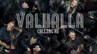 Vikings  VALHALLA calling me [upl. by Terrye]