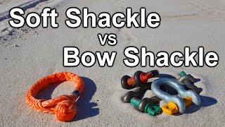 4x4 Soft Shackles vs Bow Steel Shackles [upl. by Lawlor]