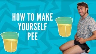 How to Make Yourself Pee [upl. by Engelbert669]