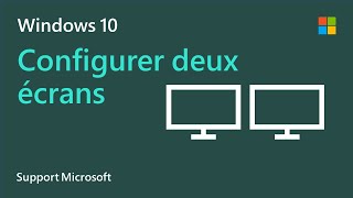 Comment configurer plusieurs écrans sur Windows 10  Microsoft [upl. by Raval976]