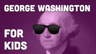 George Washingtons Childhood  For Kids [upl. by Ravilob]