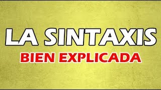 ¿QUÉ ES LA SINTAXIS EJEMPLOS  CONCEPTOS  DEFINICIÓN  Wilson te Educa [upl. by Sayette75]