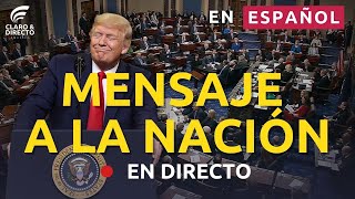 🔴 EN VIVO Y EN ESPAÑOL El presidente Trump con mensaje a la nación en el Congreso  4325 [upl. by Munmro951]