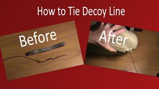 How to Tie Decoy Line amp FREE Printable Instructions [upl. by Gem844]