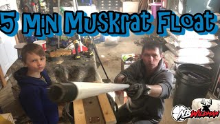 DIY 5 Minute Muskrat Float Super Easy [upl. by Baptiste]