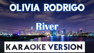 Olivia Rodrigo  River KaraokeInstrumental [upl. by Dorella]