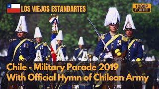 The Latin Prussia  Chile Military parade with quotLos Viejos Estandartesquot 1080P [upl. by Anahsal653]