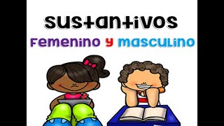 Sustantivos Masculinos y Femeninos [upl. by Euphemie898]