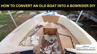 Boat conversion into Bowrider [upl. by Odlauso]