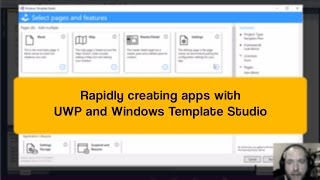 Rapidly creating apps with UWP and Windows Template Studio [upl. by Zeni]