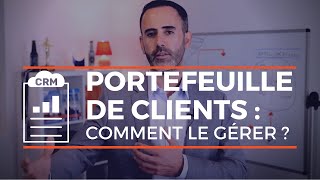 Gestion de portefeuille client  comment faire  définition  exemple [upl. by Assiroc]