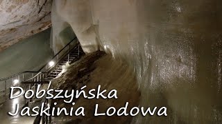 DOBSZYŃSKA JASKINIA LODOWA 🇸🇰 SŁOWACJA [upl. by Assiron]