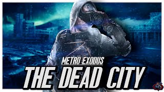 Metro’s Haunting Dead City  Novosibirsk  FULL Metro Exodus Lore [upl. by Licha]