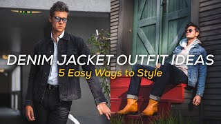 5 Ways to Wear a Denim Jacket [upl. by Carmelia48]