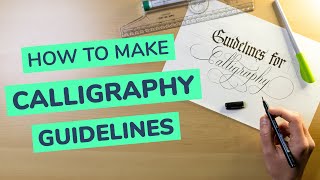 How To Make amp Use Calligraphy Guidelines [upl. by Joli]