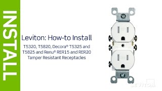 How to Install a Tamper Resistant Outlet  Leviton [upl. by Chandos]