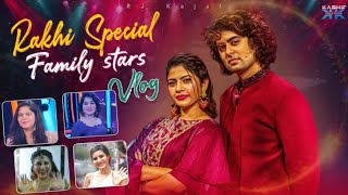 Rakhi Special Family stars Vlog  RJ Kajal  Kashif Kreations [upl. by Anyel]