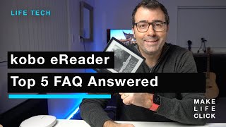 Kobo eReader  Top 5 FAQs Answered [upl. by Mani]