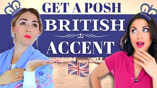 Get a Posh British Accent Received Pronunciation and Modern RP [upl. by Shela391]