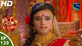 Suryaputra Karn  सूर्यपुत्र कर्ण  Episode 120  17th December 2015 [upl. by Annerb]