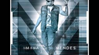 Mika Mendes  Poder dAmor 2013 [upl. by Rifkin]