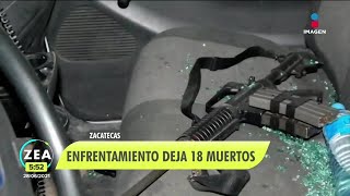 Enfrentamientos entre cárteles en Valparaíso Zacatecas deja 18 muertos  Noticias con Paco Zea [upl. by Cirre]