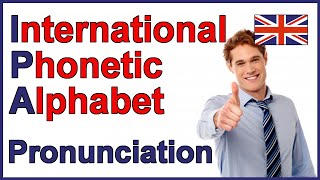 International Phonetic Alphabet IPA  English Pronunciation [upl. by Swec]