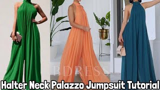 DIY Halter neck Palazzo Jumpsuit  cutting and stitching [upl. by Boesch]