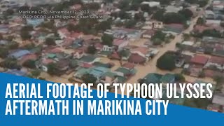 Aerial footage of Typhoon Ulysses aftermath in Marikina City [upl. by Yoreel]