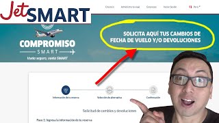 COMO CAMBIAR FECHA de VUELO Y DEVOLUCIONES en JetSMARTAirlines [upl. by German]