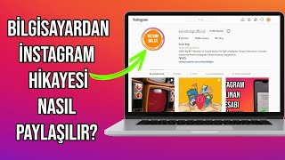 Bilgisayardan instagram hikayesi nasıl paylaşılır [upl. by Adrial]