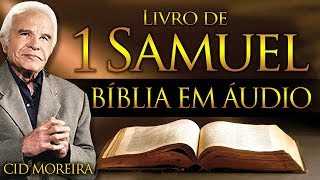 A Bíblia Narrada por Cid Moreira 1 SAMUEL 1 ao 31 Completo [upl. by Filmer]