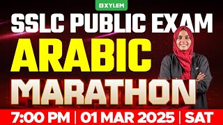 SSLC PUBLIC EXAM ARABIC  MARATHON  Xylem SSLC [upl. by Yusuk]