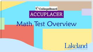 ACCUPLACER Math Placement Test Overview [upl. by Dodge454]