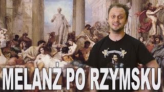 Melanż po rzymsku  Jak imprezowali Rzymianie Historia Bez Cenzury [upl. by Aonian292]