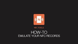 NFC Tools How to emulate your NFC tags [upl. by Avrenim]