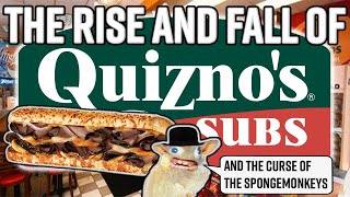 Quiznos  The Rise And Fall And The Curse Of The Spongmonkeys [upl. by Enyrhtak717]