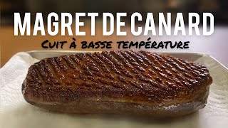 Magret de canard  Sous vide amp basse température [upl. by Conlan520]