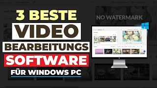 Die 3 besten kostenlosen Videobearbeitungsprogramme für Windows PC [upl. by Biamonte]