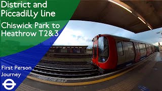 London Underground First Person Journey  Chiswick Park to Heathrow Terminals 2 amp 3 via Acton Town [upl. by Harlene877]