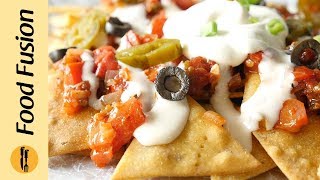 Nachos with Salsa amp Cheese Sauce Recipe By Food Fusion [upl. by Marabelle]