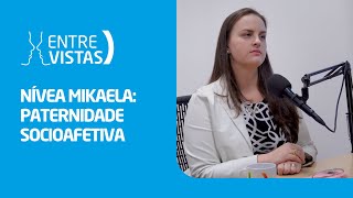 Paternidade Socioafetiva  EntreVistas [upl. by Neelra361]