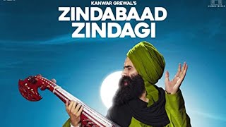 Kanwar Grewal  Zindabaad Zindagi Full Video  New Punjabi Songs 2019  Latest Punjabi Songs 2019 [upl. by Karna]