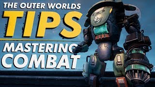 The Outer Worlds – ADVANCED TIPS For Mastering Combat [upl. by Honey]