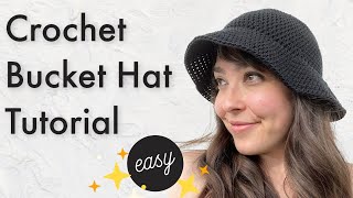 Easy Crochet Bucket Hat Pattern  Detailed DIY Tutorial [upl. by Nyladnar]