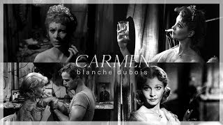 carmen  blanche dubois  a streetcar named desire [upl. by Trebmal]