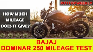 Dominar 250 Mileage Test Under Normal Riding Condition  2020 Bajaj Dominar 250  PitstopWeekly [upl. by Flanagan]